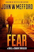 Algopix Similar Product 15 - FEAR (The Ball & Chain Thrillers Book 2)