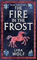 Algopix Similar Product 14 - The Fire in the Frost A Loki Norse