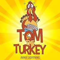 Algopix Similar Product 7 - Tom the Turkey Fun Thanksgiving