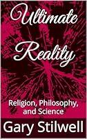 Algopix Similar Product 15 - Ultimate Reality Religion Philosophy