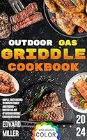 Algopix Similar Product 18 - Outdoor Gas Griddle Cookbook Simple