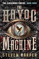 Algopix Similar Product 6 - The Havoc Machine (The Clockwork Empire)