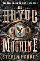 Algopix Similar Product 17 - The Havoc Machine (The Clockwork Empire)