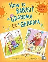 Algopix Similar Product 10 - How to Babysit a Grandma and a Grandpa
