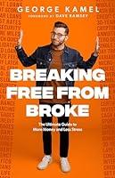 Algopix Similar Product 15 - Breaking Free From Broke The Ultimate