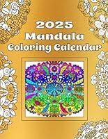 Algopix Similar Product 3 - 2025 Mandala Coloring Calendar