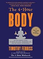 Algopix Similar Product 13 - The 4 Hour Body An Uncommon Guide to