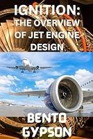 Algopix Similar Product 1 - IGNITION THE OVERVIEW OF JET ENGINE