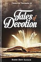 Algopix Similar Product 2 - Tales of Devotion (Trails of Triumph 3)