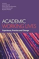 Algopix Similar Product 20 - Academic Working Lives Experience