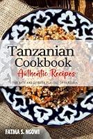 Algopix Similar Product 5 - Tanzanian Cookbook  Uncover the Rich