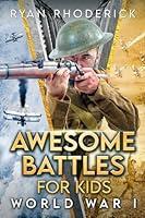 Algopix Similar Product 13 - Awesome Battles for Kids: World War I