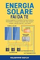 Algopix Similar Product 14 - Energia Solare  Fai Da Te Come