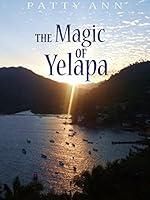 Algopix Similar Product 9 - Magic of Yelapa: She Shaman Journey