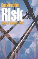 Algopix Similar Product 19 - Construction Risk A Guide to the