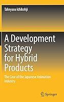 Algopix Similar Product 13 - A Development Strategy for Hybrid