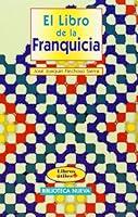 Algopix Similar Product 10 - LIBRO DE LA FRANQUICIA EL Spanish