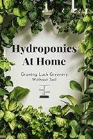 Algopix Similar Product 4 - Hydroponics at Home Growing Lush