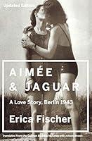 Algopix Similar Product 2 - Aimee  Jaguar A Love Story Berlin