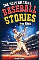 Algopix Similar Product 13 - The Most Awesome Baseball Stories for