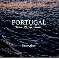 Algopix Similar Product 11 - PORTUGAL Travel Photo Journal