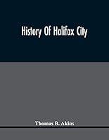 Algopix Similar Product 20 - History Of Halifax City