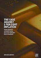 Algopix Similar Product 13 - The Case Against 2 Per Cent Inflation
