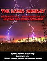 Algopix Similar Product 8 - The Long Sunday Election Day 2016 