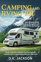 Algopix Similar Product 16 - CAMPING AND RVING 101 THE ULTIMATE