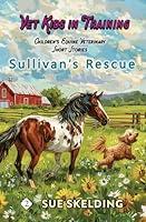 Algopix Similar Product 18 - Sullivans Rescue Childrens Equine