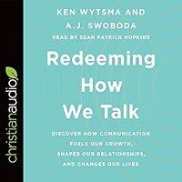 Algopix Similar Product 2 - Redeeming How We Talk Discover How