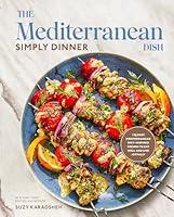 Algopix Similar Product 15 - The Mediterranean Dish Simply Dinner