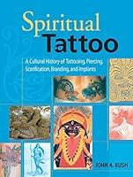 Algopix Similar Product 6 - Spiritual Tattoo A Cultural History of