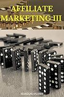 Algopix Similar Product 20 - Affiliate Marketing III the