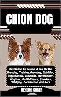 Algopix Similar Product 17 - CHION DOG  Best Guide To Become A Pro