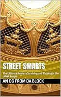 Algopix Similar Product 12 - Street Smarts The Ultimate Guide to