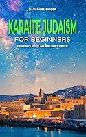 Algopix Similar Product 13 - Karaite Judaism for Beginners Insights