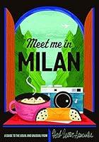 Algopix Similar Product 9 - Meet Me In Milan