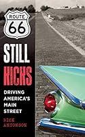 Algopix Similar Product 3 - Route 66 Still Kicks Driving Americas