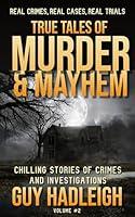 Algopix Similar Product 19 - TRUE TALES OF MURDER  MAYHEM Chilling