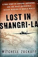 Algopix Similar Product 2 - Lost in ShangriLa A True Story of