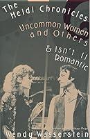 Algopix Similar Product 4 - The Heidi Chronicles Uncommon Women