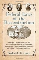 Algopix Similar Product 4 - Federal Laws of the Reconstruction