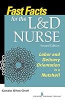 Algopix Similar Product 20 - Fast Facts for the LD Nurse Second