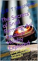 Algopix Similar Product 11 - The Secrets of Snail Farming An