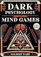 Algopix Similar Product 7 - Dark Psychology and Mind Games 2 in 1