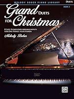 Algopix Similar Product 2 - Grand Duets for Christmas Bk 3 8 Late