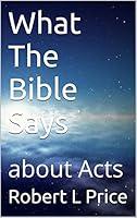 Algopix Similar Product 7 - What The Bible Says: about Acts