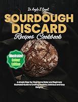 Algopix Similar Product 18 - Sourdough Discard Recipe Cookbook A