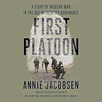 Algopix Similar Product 12 - First Platoon A Story of Modern War in